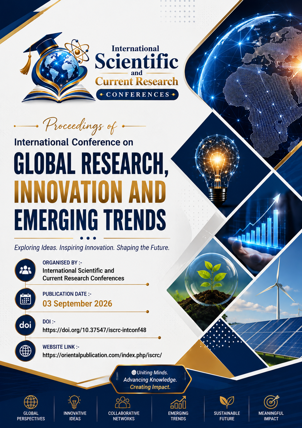 					View 2026: INTERNATIONAL CONFERENCE ON GLOBAL RESEARCH, INNOVATION AND EMERGING TRENDS
				